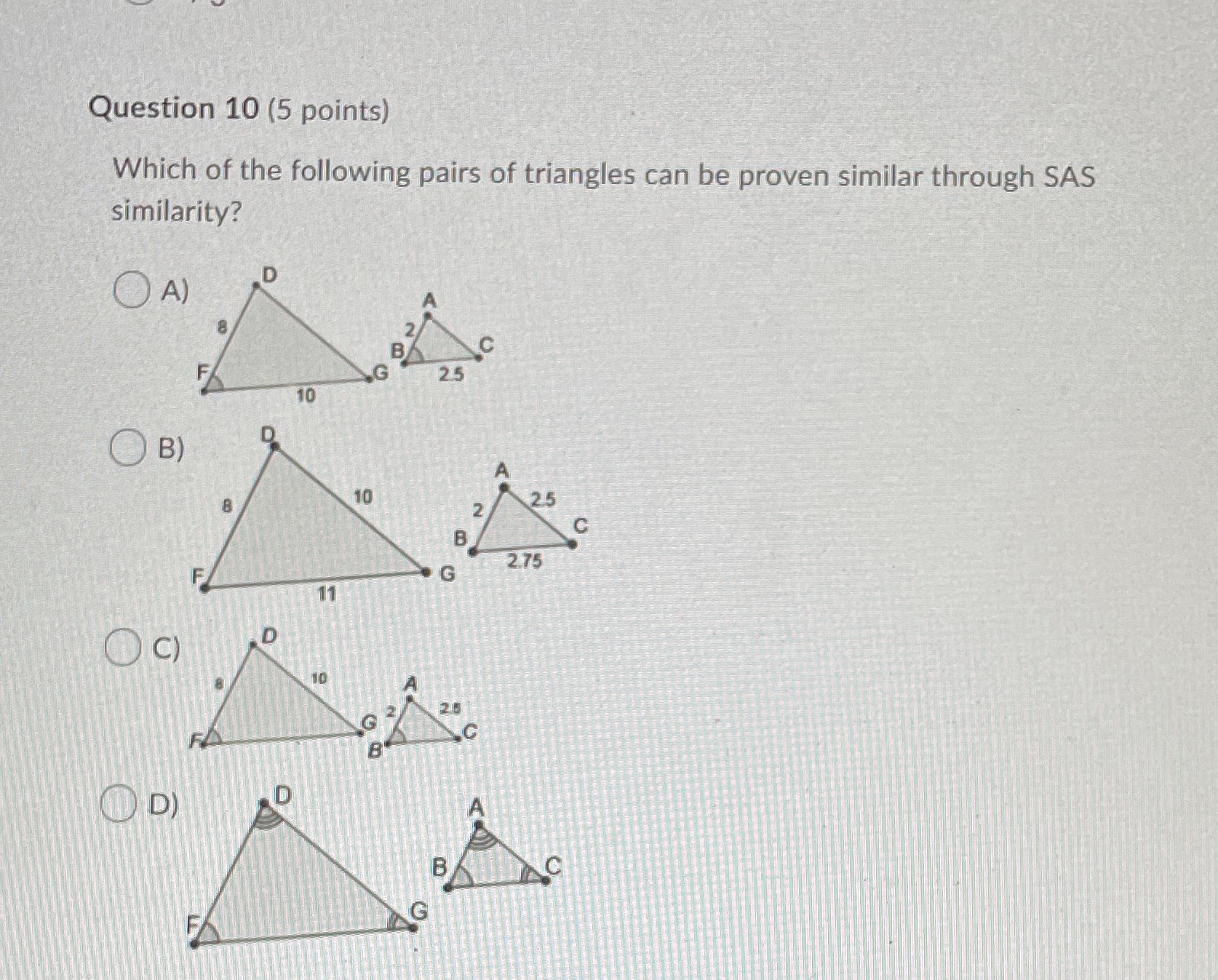 Question 10 (5 points) Which of the following