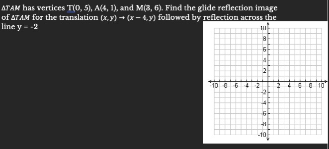 ATAM has vertices T(0, 5), A(4, 1), and M(3, 6).