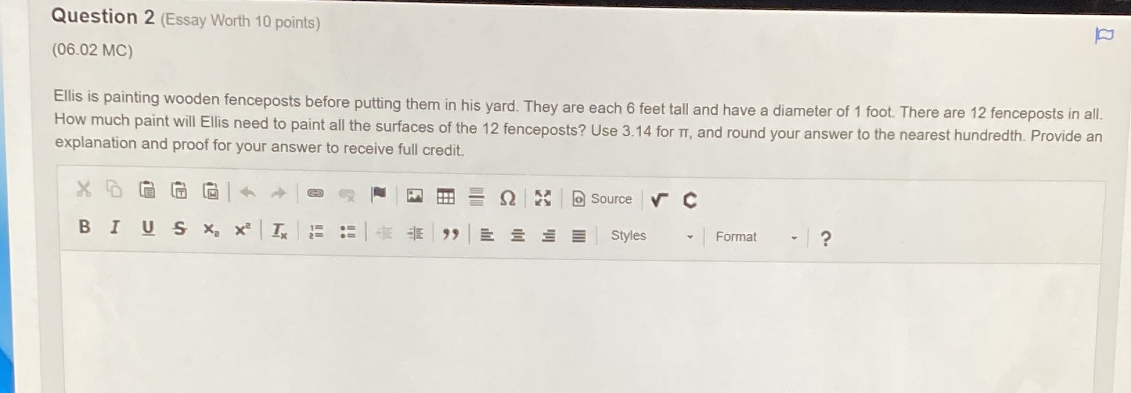 Question 2 (Essay Worth 10 points) K (06.02 MC)