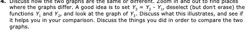 Discuss how the two graphs are the same or