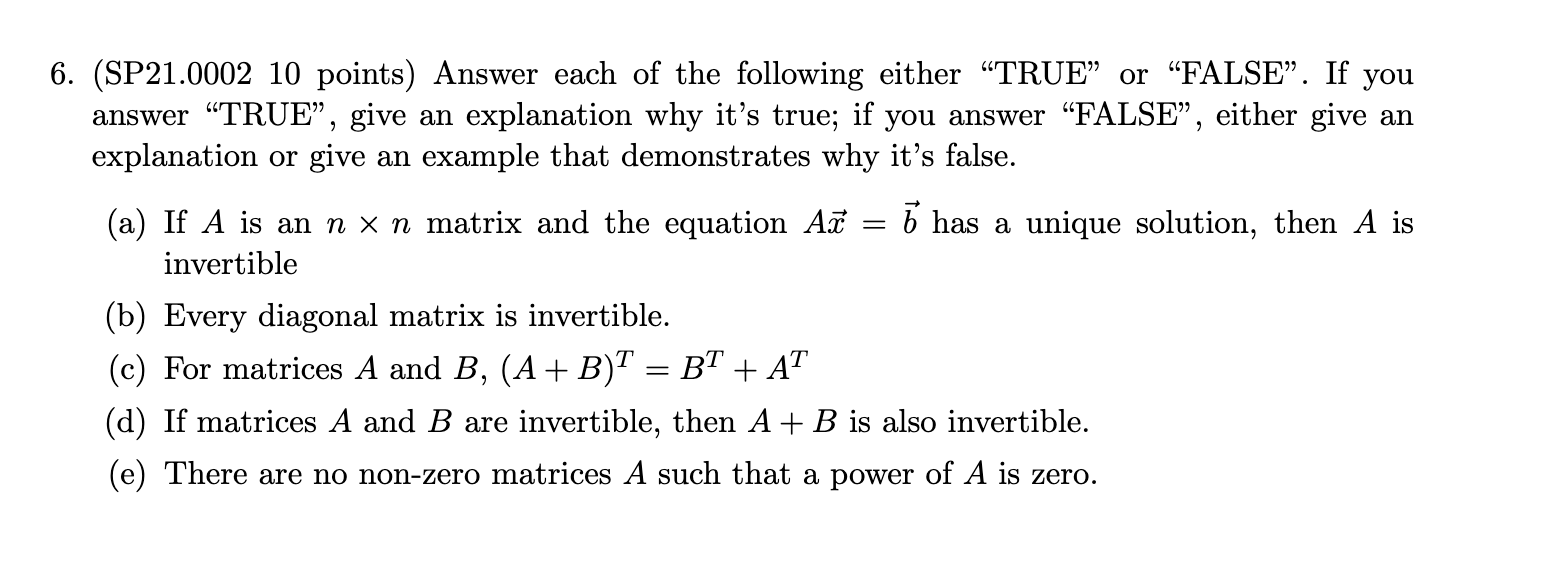 linear allgebra 6. (SP21.0002 10 points) Answer