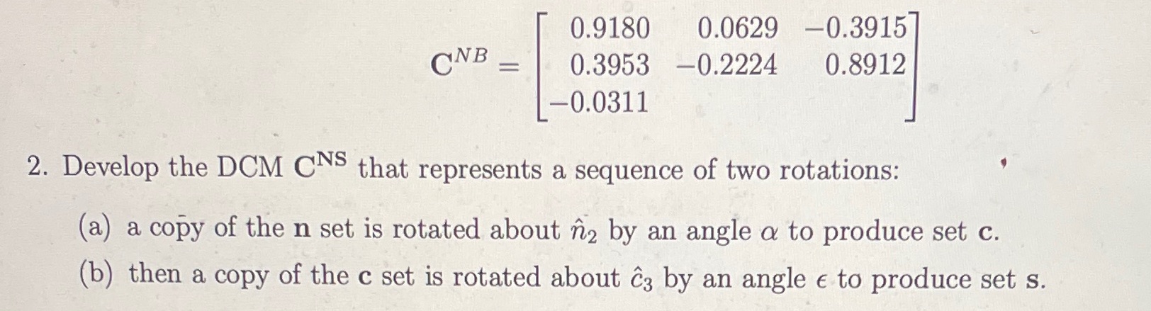 0.9180 0.0629 -0.3915 CNB 0.3953 -0.2224 0.8912