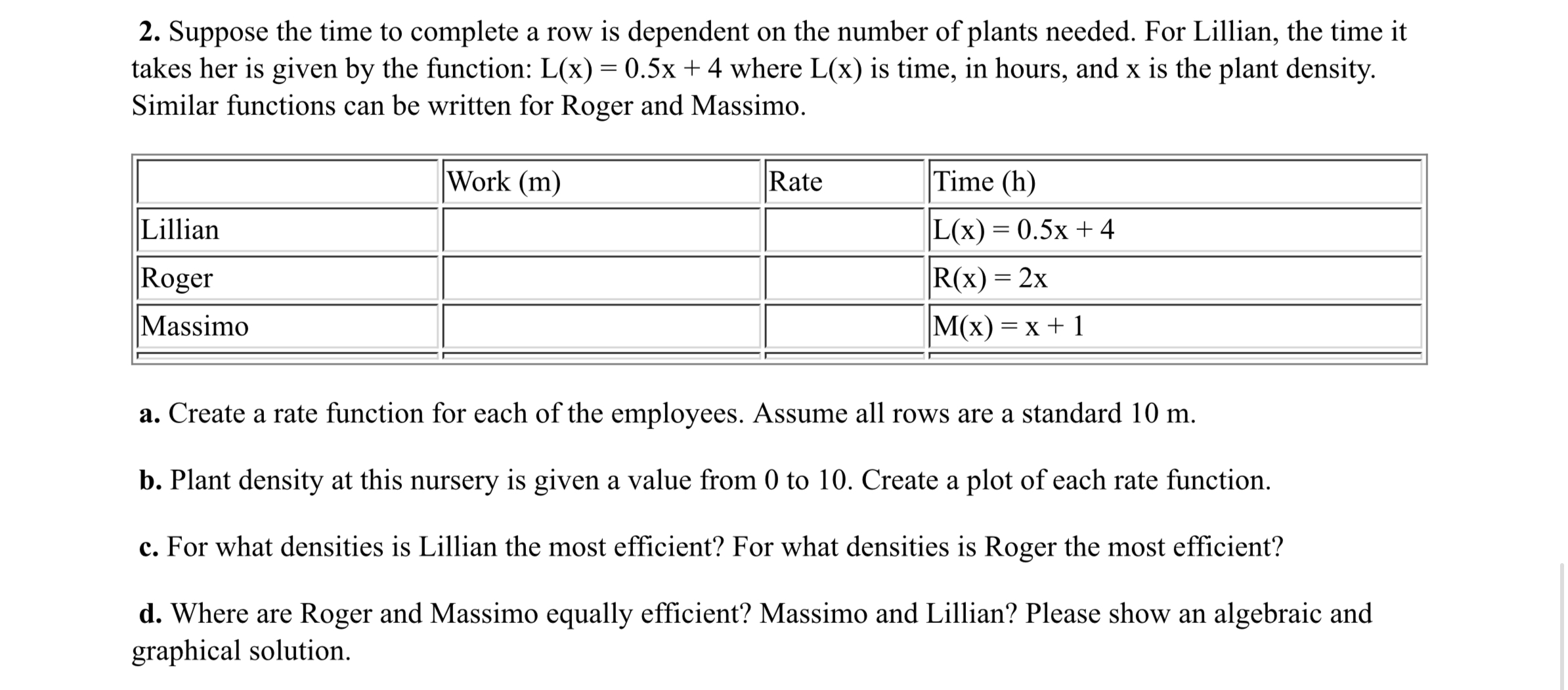 2. Suppose the time to complete a row is