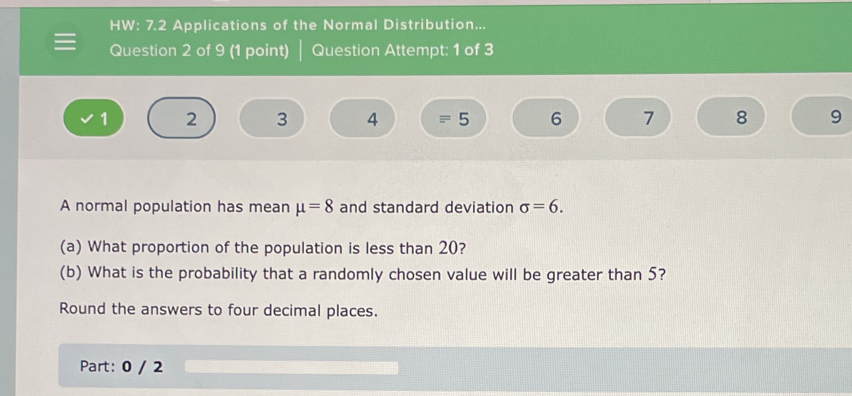 HW: 7.2 Applications of the Normal