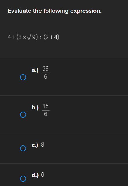 Evaluate the following expression: 4+(8x\\9)
