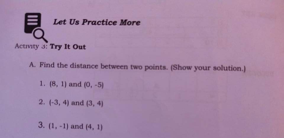 Let Us Practice More Activity 3: Try It Out A.