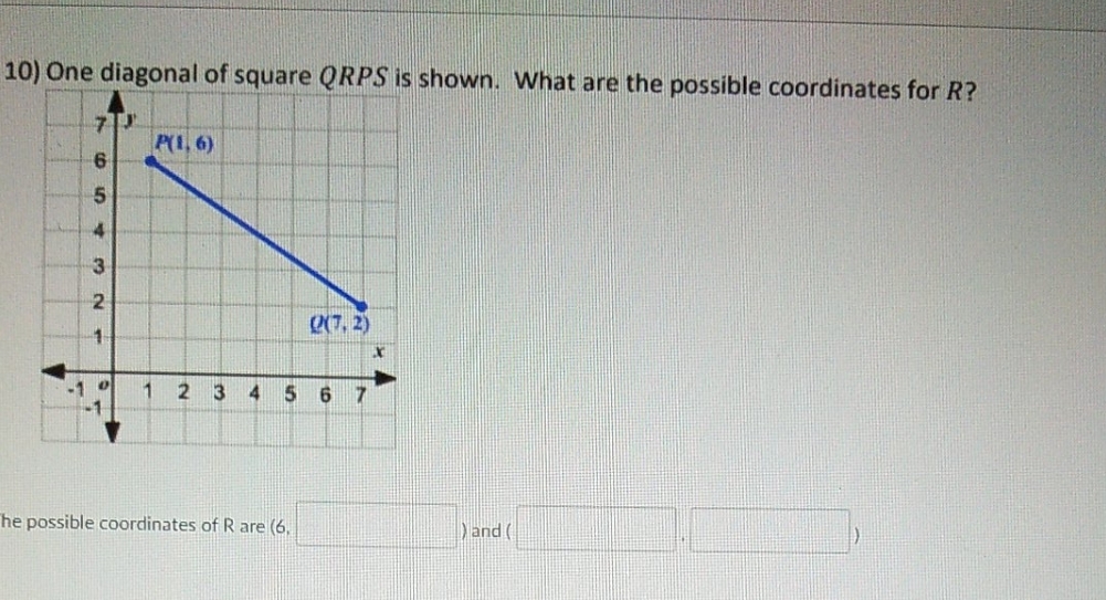 stuck on 13 help me 10) One diagonal of square