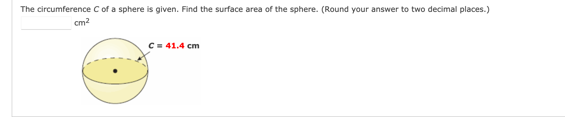 Geometry question The circumference C of a sphere