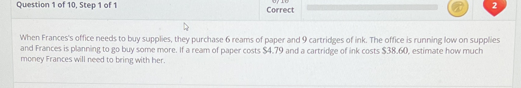 i don't know how to solve this Question 1 of 10,