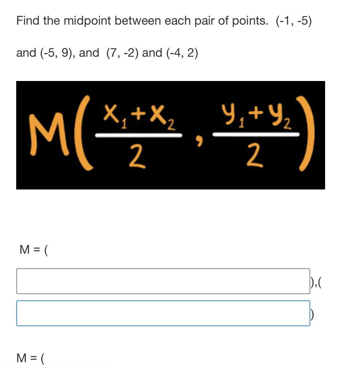 Find the midpoint between each pair of points.
