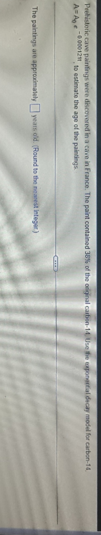 Prehistoric cave paintings were discovered in a