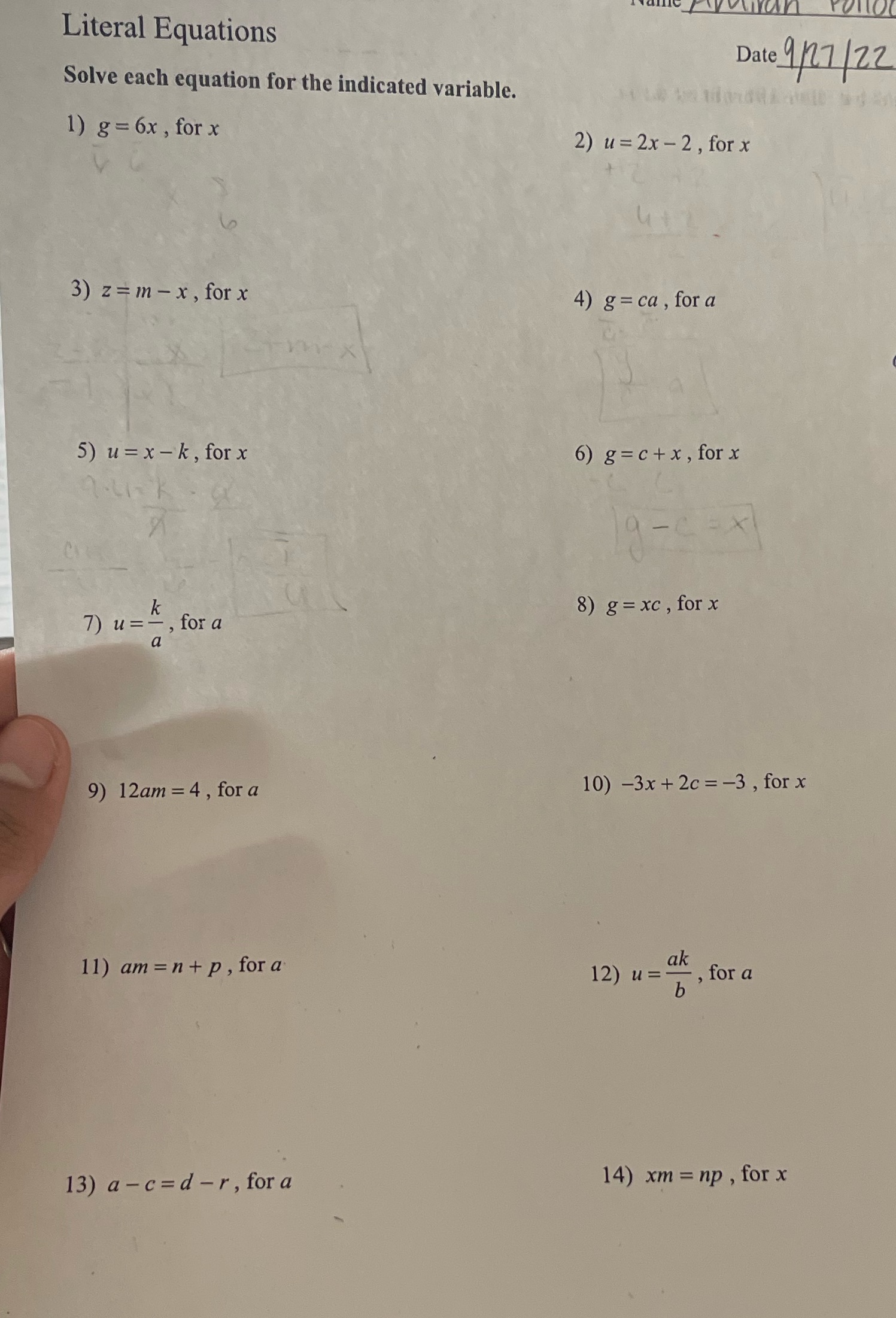 Literal Equations Date 9/27 / 22 Solve each