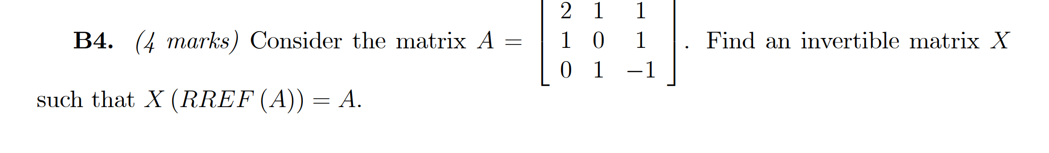 with full steps 21 1 B4. (4 marks) Consider the