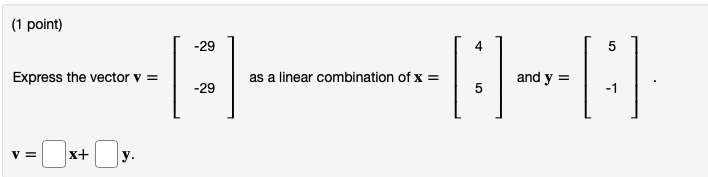 (1 point) Let -12 -1 -3 O 2 A = 0 0 0 0 -12 Find