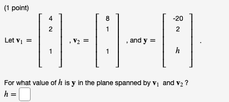 (1 point) Let -12 -1 -3 O 2 A = 0 0 0 0 -12 Find