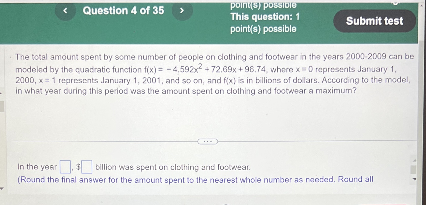 Question 4 of 35 This question: 1 Submit test
