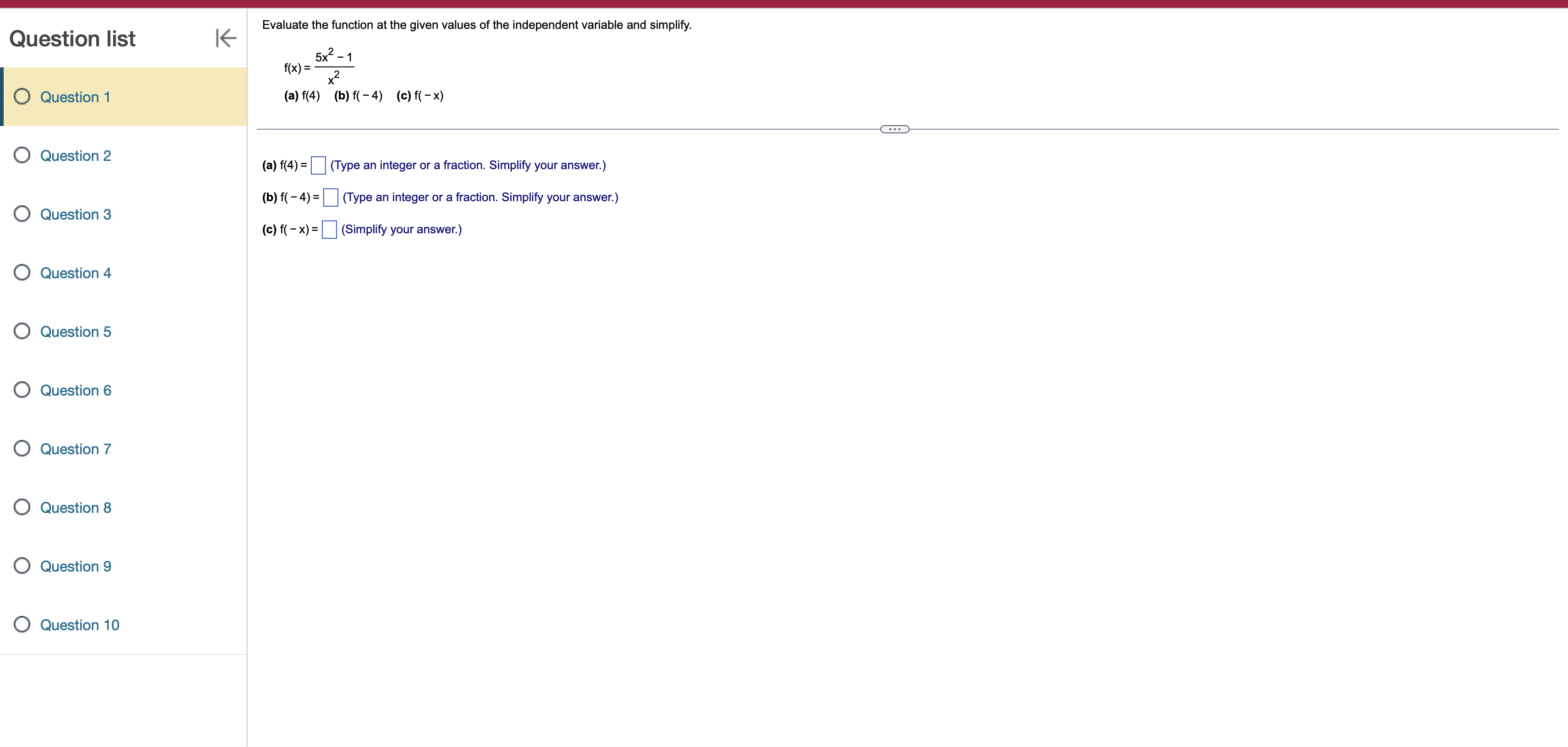 Evaluate the iunction at the given values at the