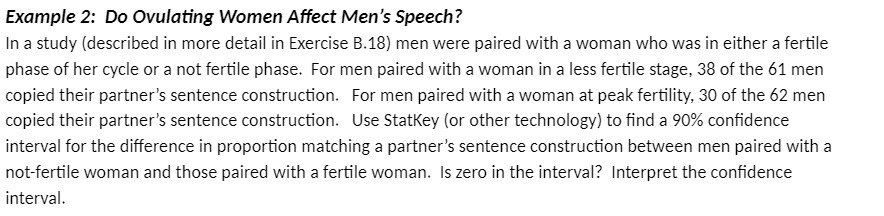 Example 2: Do Ovulating Women Affect Men's