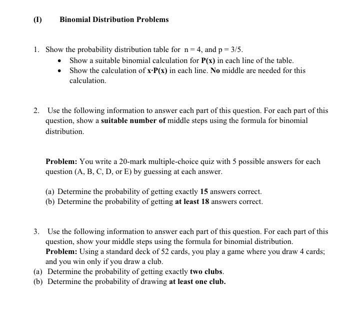 {I} Binomial Distribution Problems 1. Show the