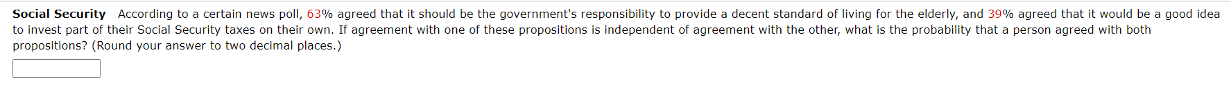 Social Security According to a certain news poll,
