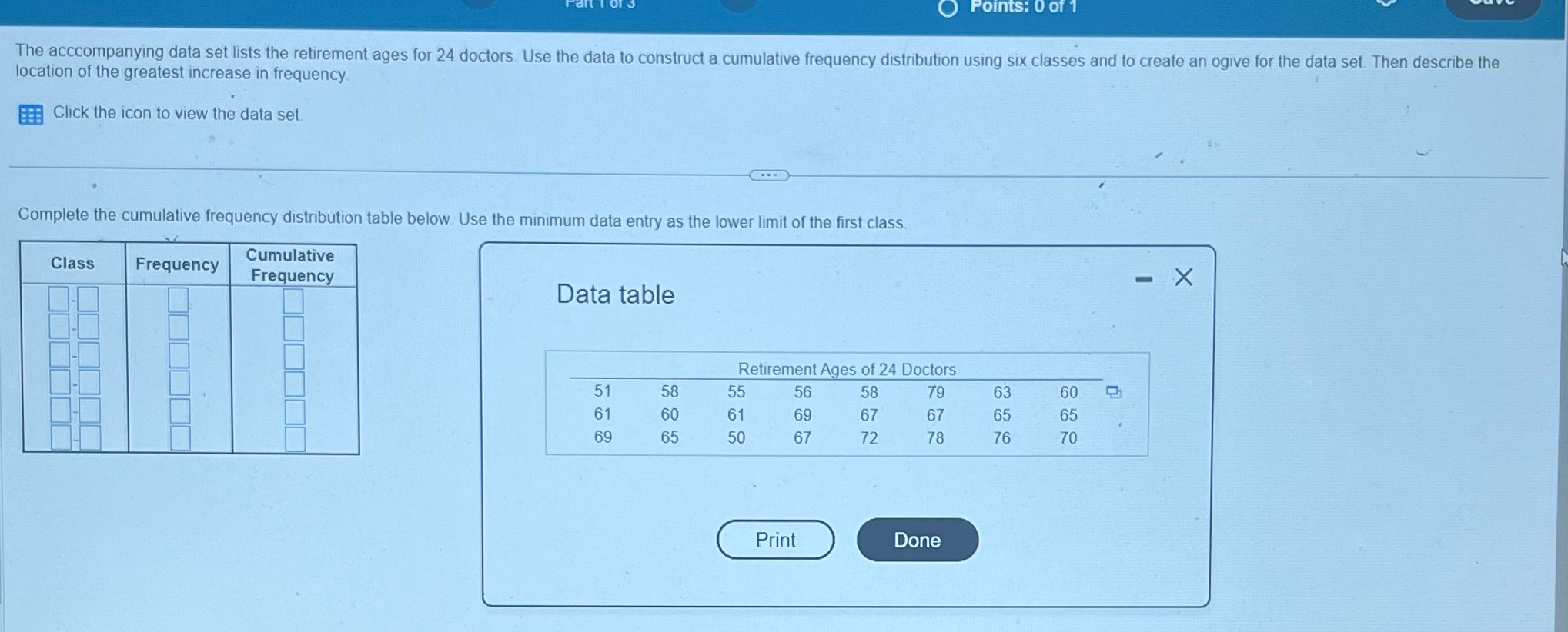 Points: 0 of 1 The acccompanying data set lists
