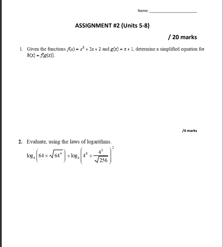 Name: ASSIGNMENT #2 (Units 5-8) / 20 marks 1.