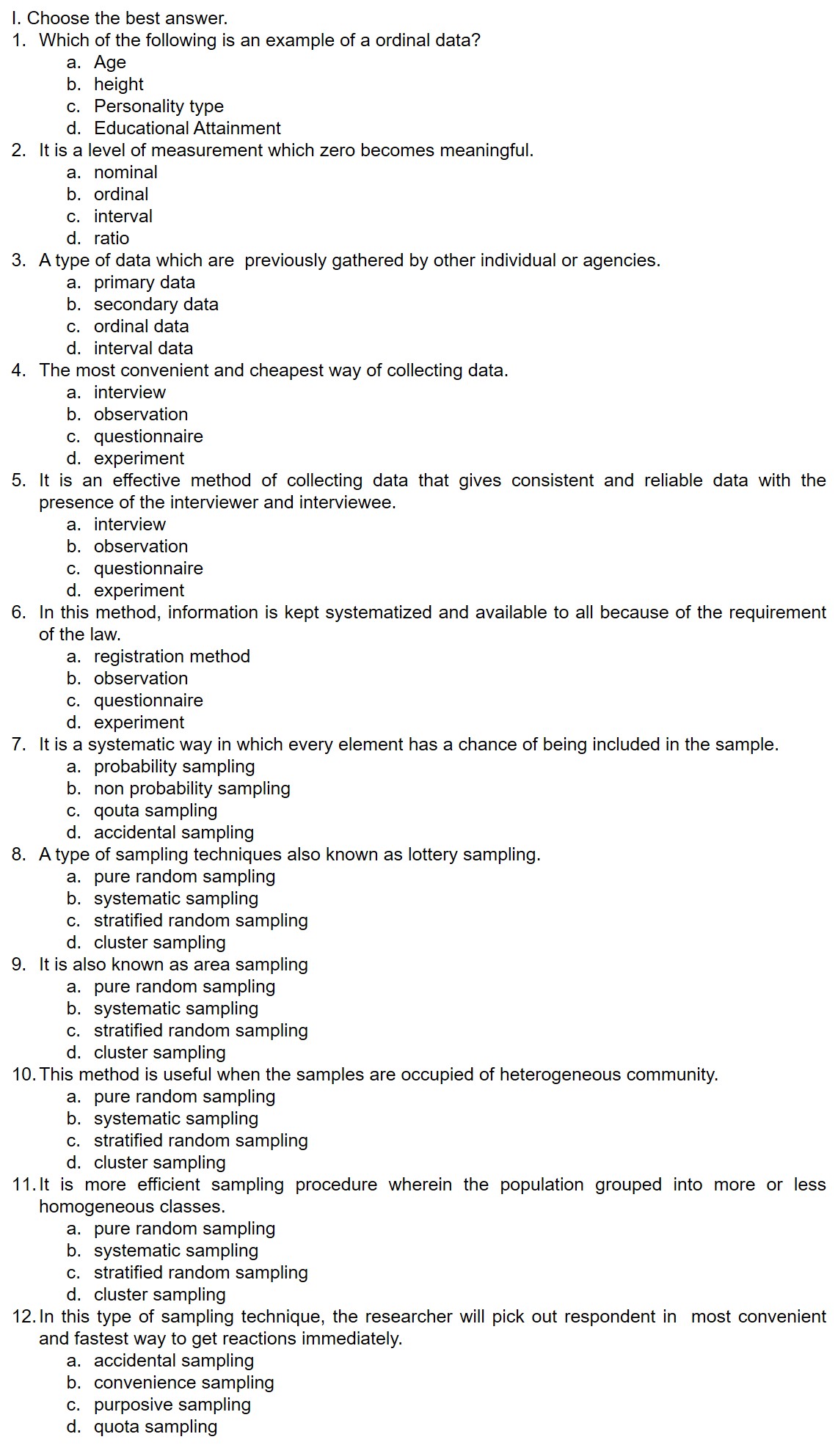 |. Choose the best answer. 1. Which of the