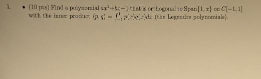. (10 pts) Find a polynomial ar* +br+1 that is