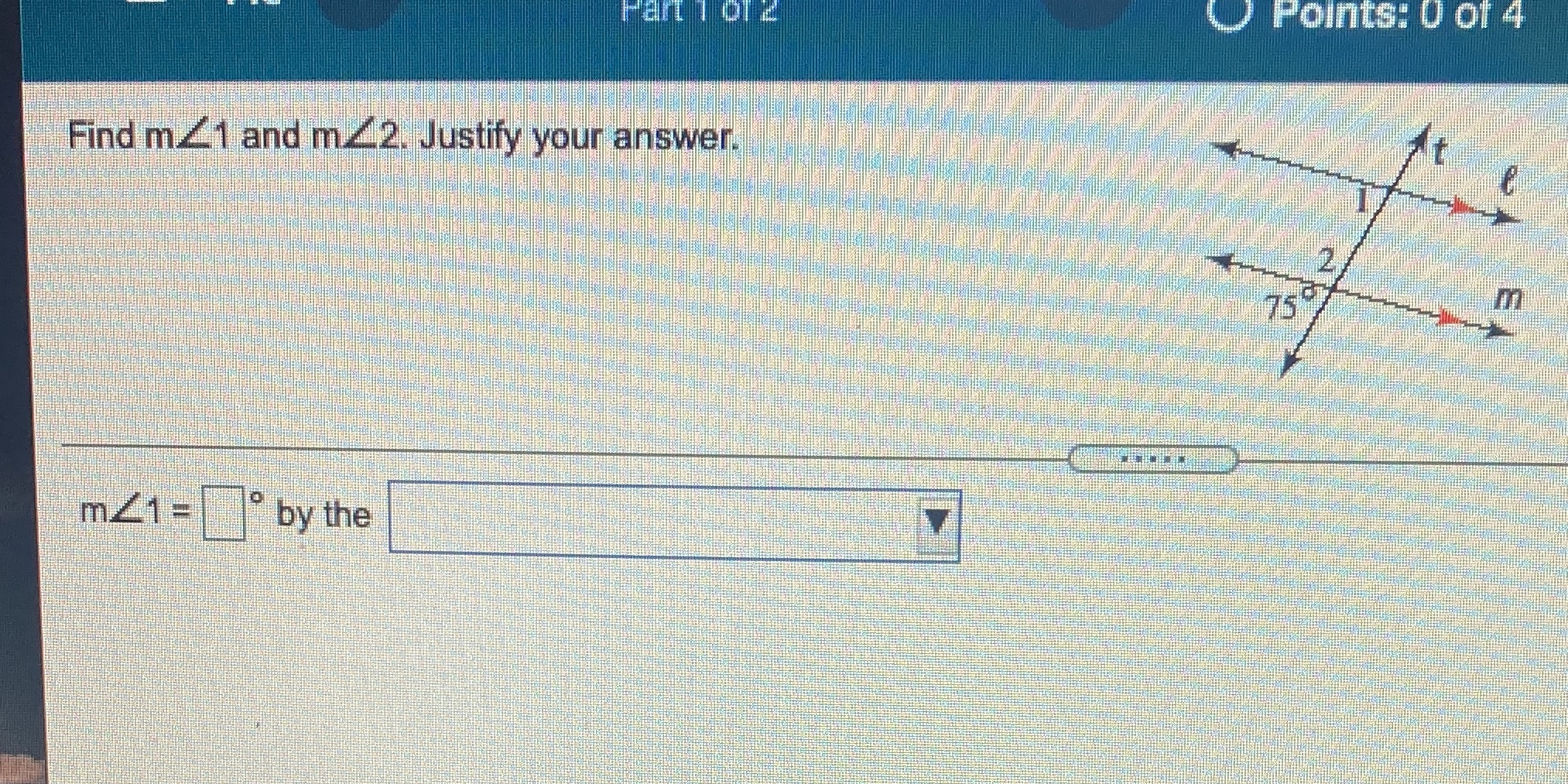 Fant I or2 Points: 0 of 4 Find m_1 and m._ 2.