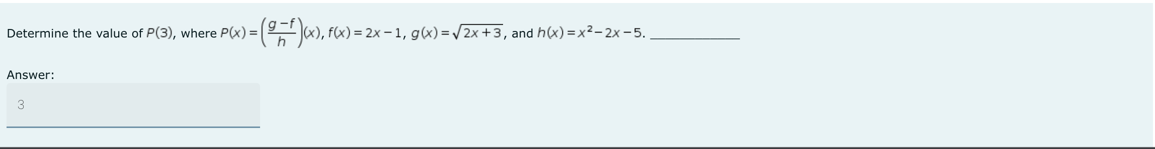 Determine the value of P(3), where P(x) = (9