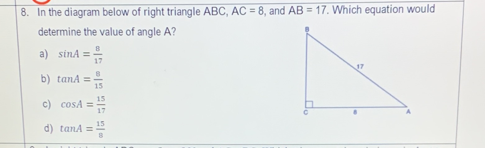 8. In the diagram below of right triangle ABC, AC