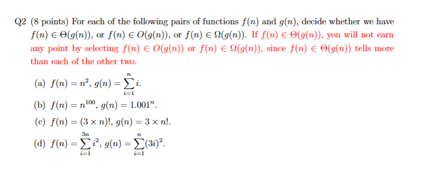 Q2 [8 points] For each of the follawing pairs of