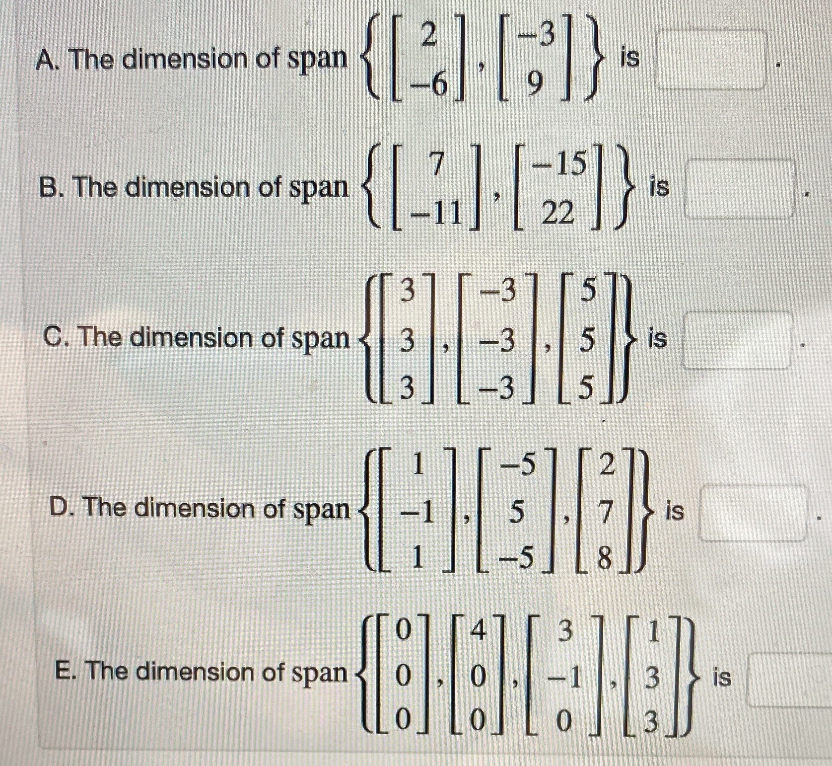 A. The dimension of span B. The dimension of span