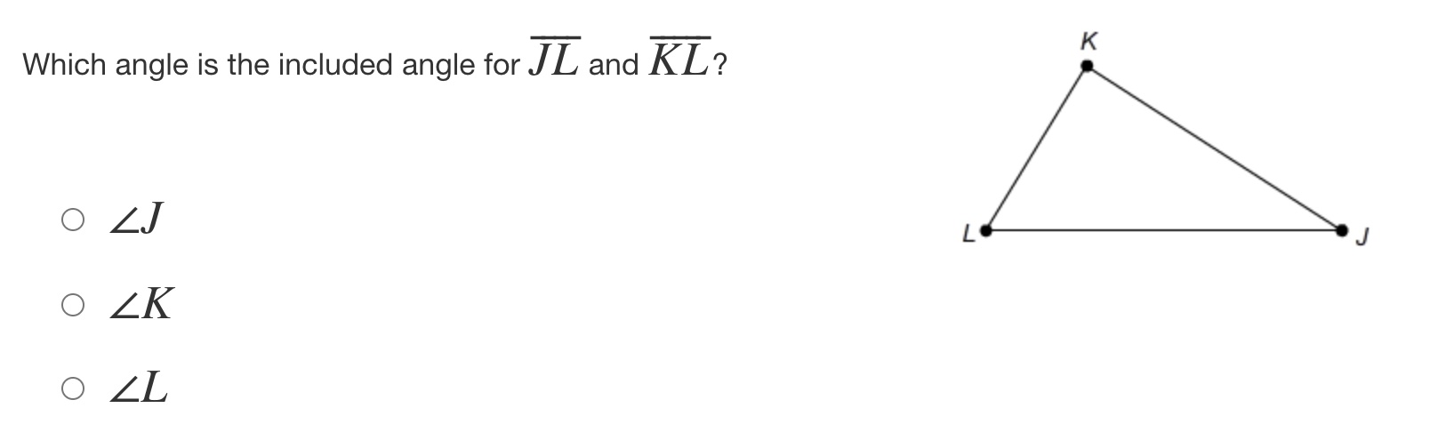 question 1 Which angle is the included angle for