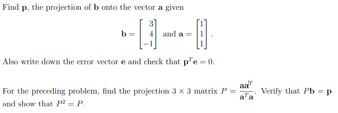 Find p, the projection of b onto the vector a