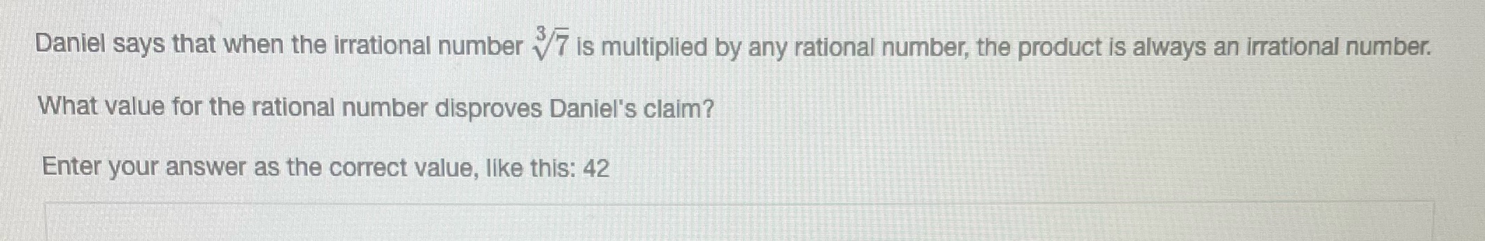 Daniel says that when the irrational number \\7