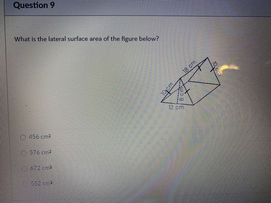 Question 9 What is the lateral surface area of