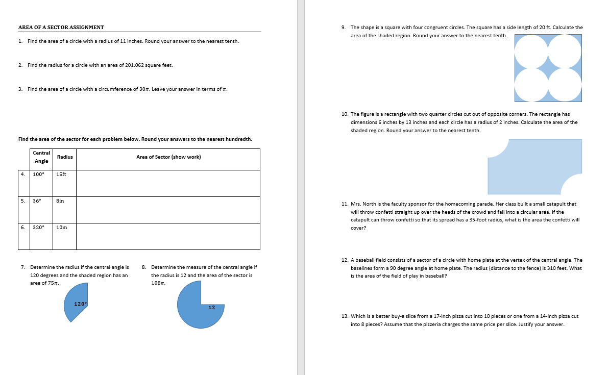 AREA OF A SECTOR ASSIGNMENT 9. The shape is a