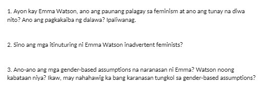 1. Ayon kay Emma Watson, ano ang paunang palagay