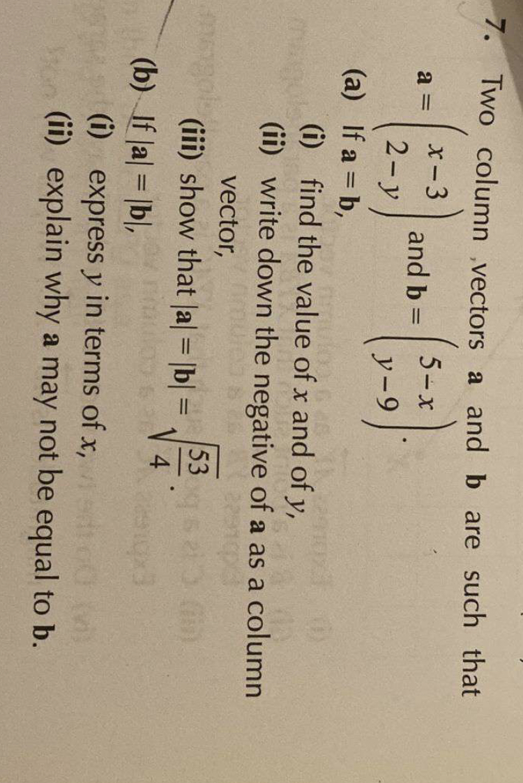 7. Two column , vectors a and b are such that a =