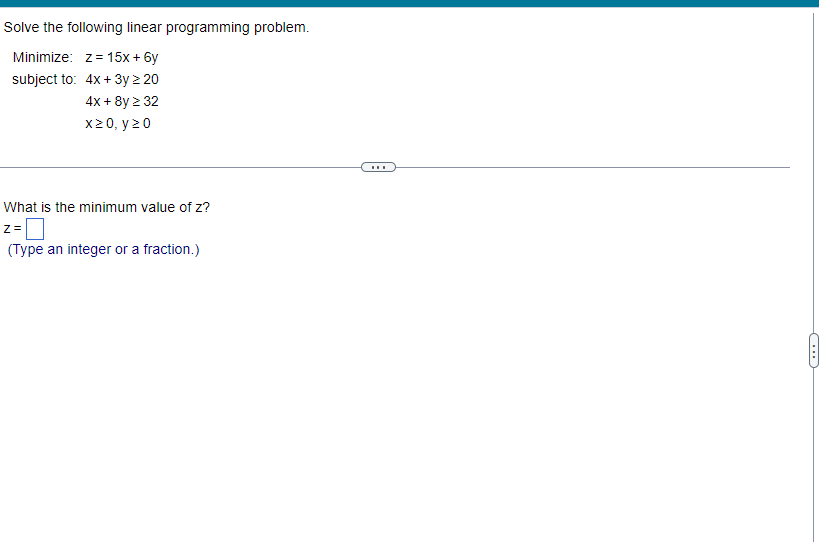 Solve the following linear programming problem.