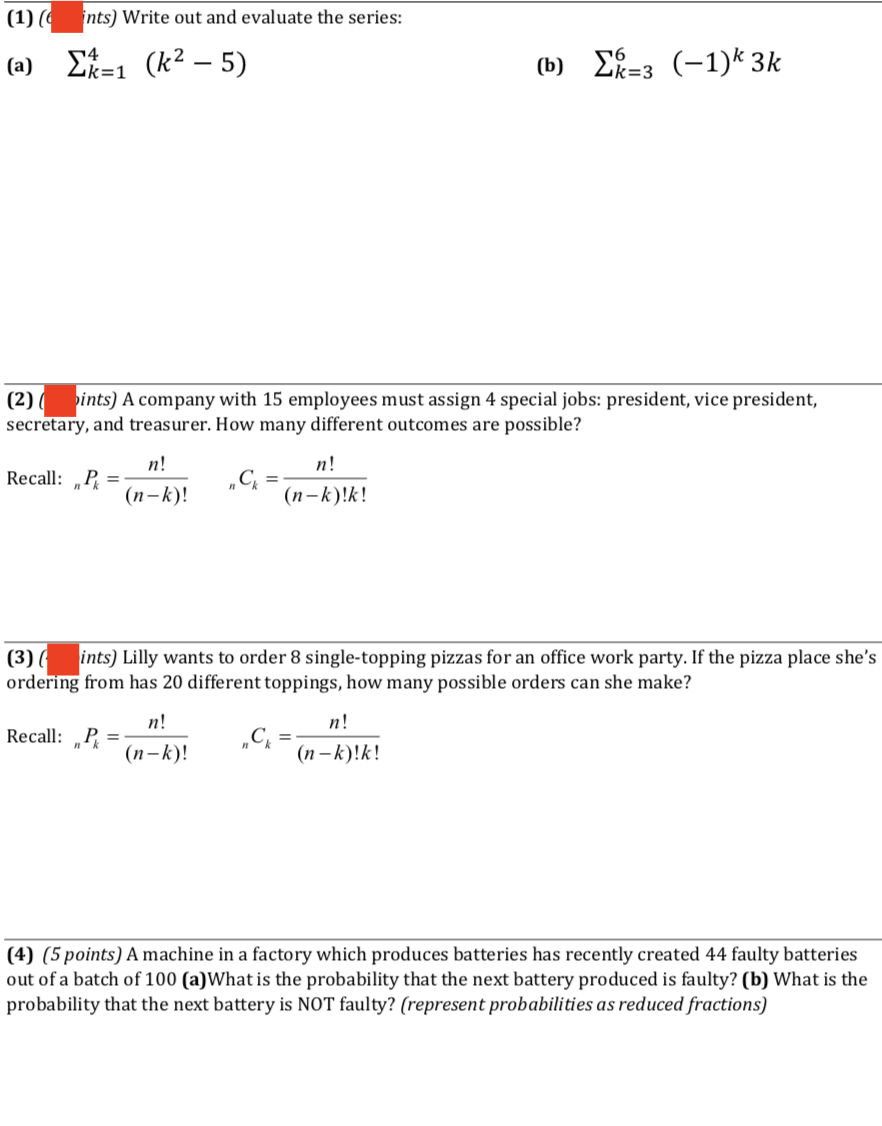 (1] { nts) Write out and evaluate the series: (a)