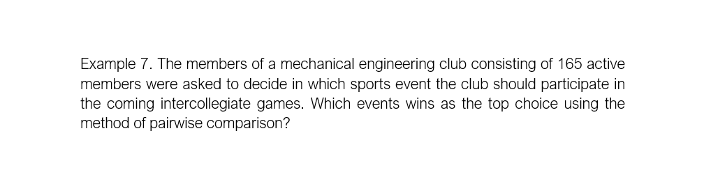 Answer the following. Example 7. The members of a