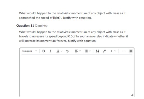 What would happen to the relativistic momentum of