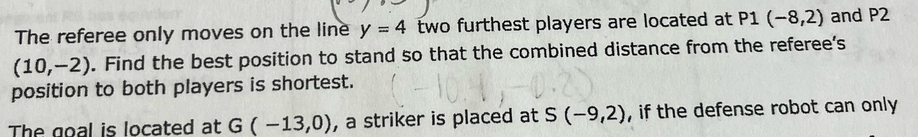 The referee only moves on the line y = 4 two