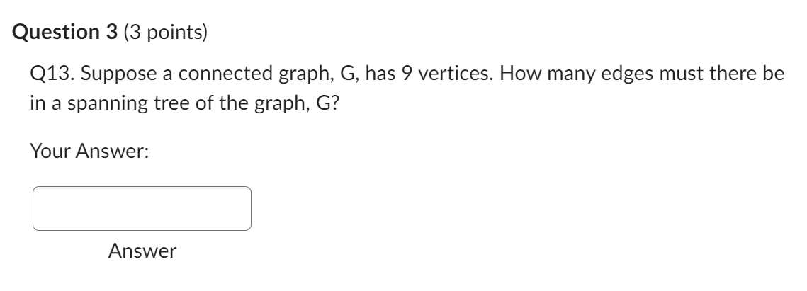 Question 1 (3 points) Q12A. Assess whether the