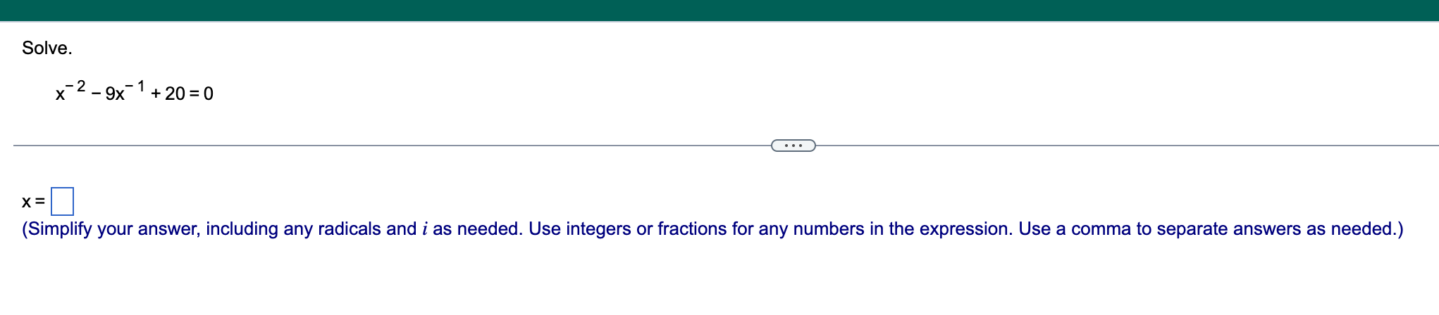 MUST SHOW CALCULATIONS: The solution is x = :l.