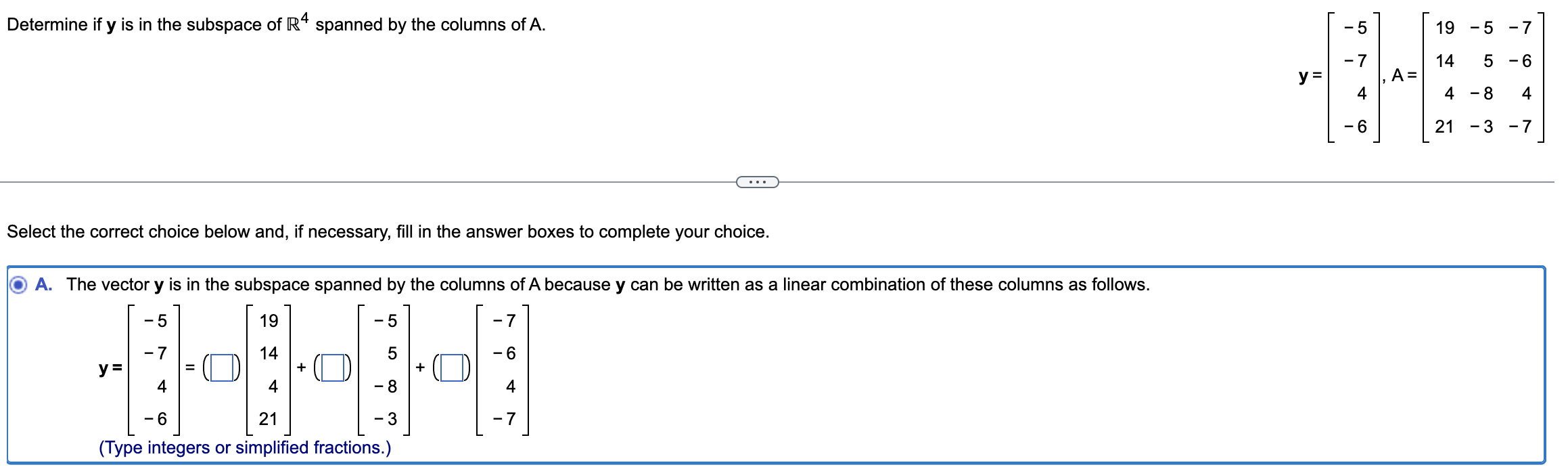 Determine if y is in the subspace of R* spanned