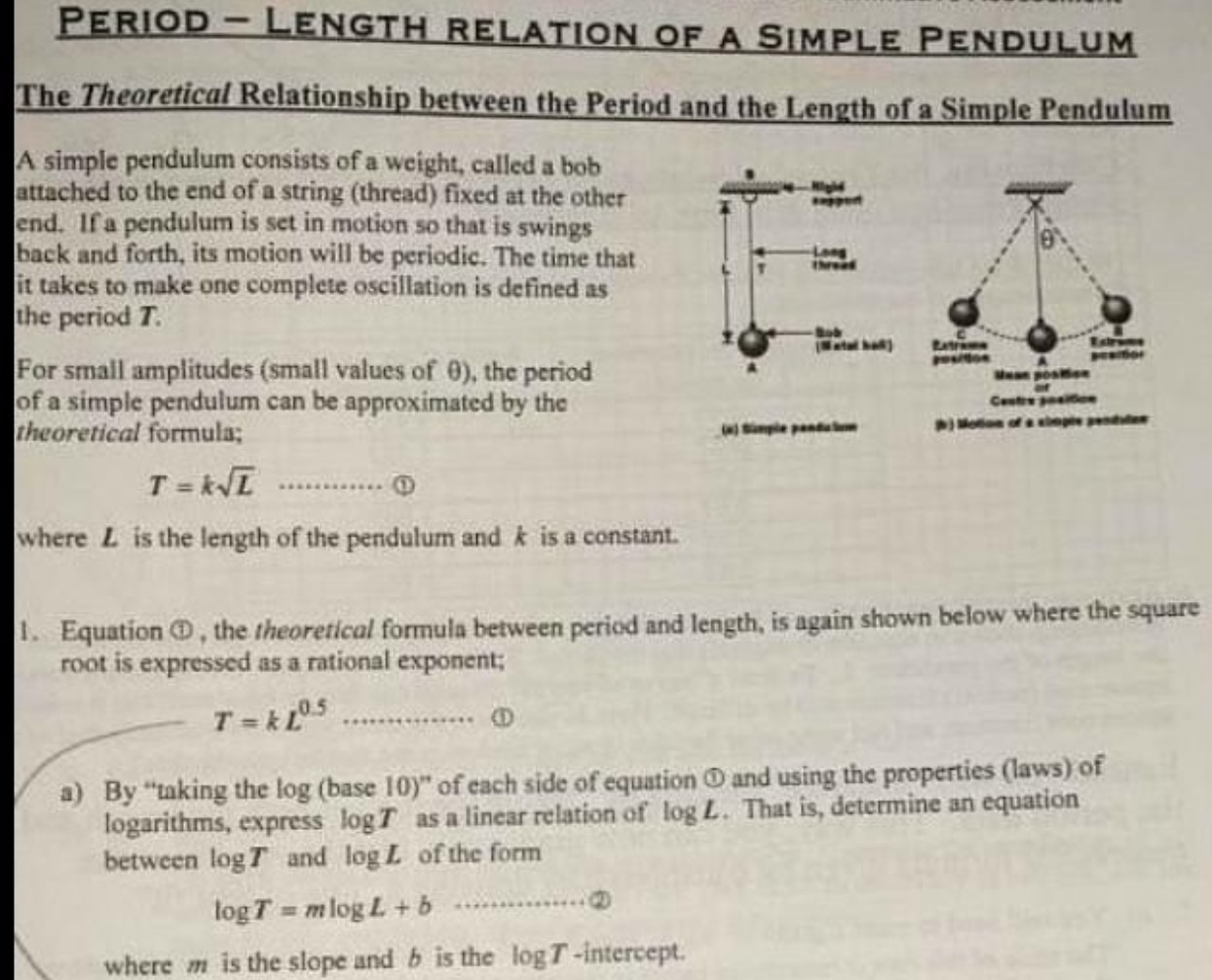 PERIOD - LENGTH RELATION OF A SIMPLE PENDULUM The