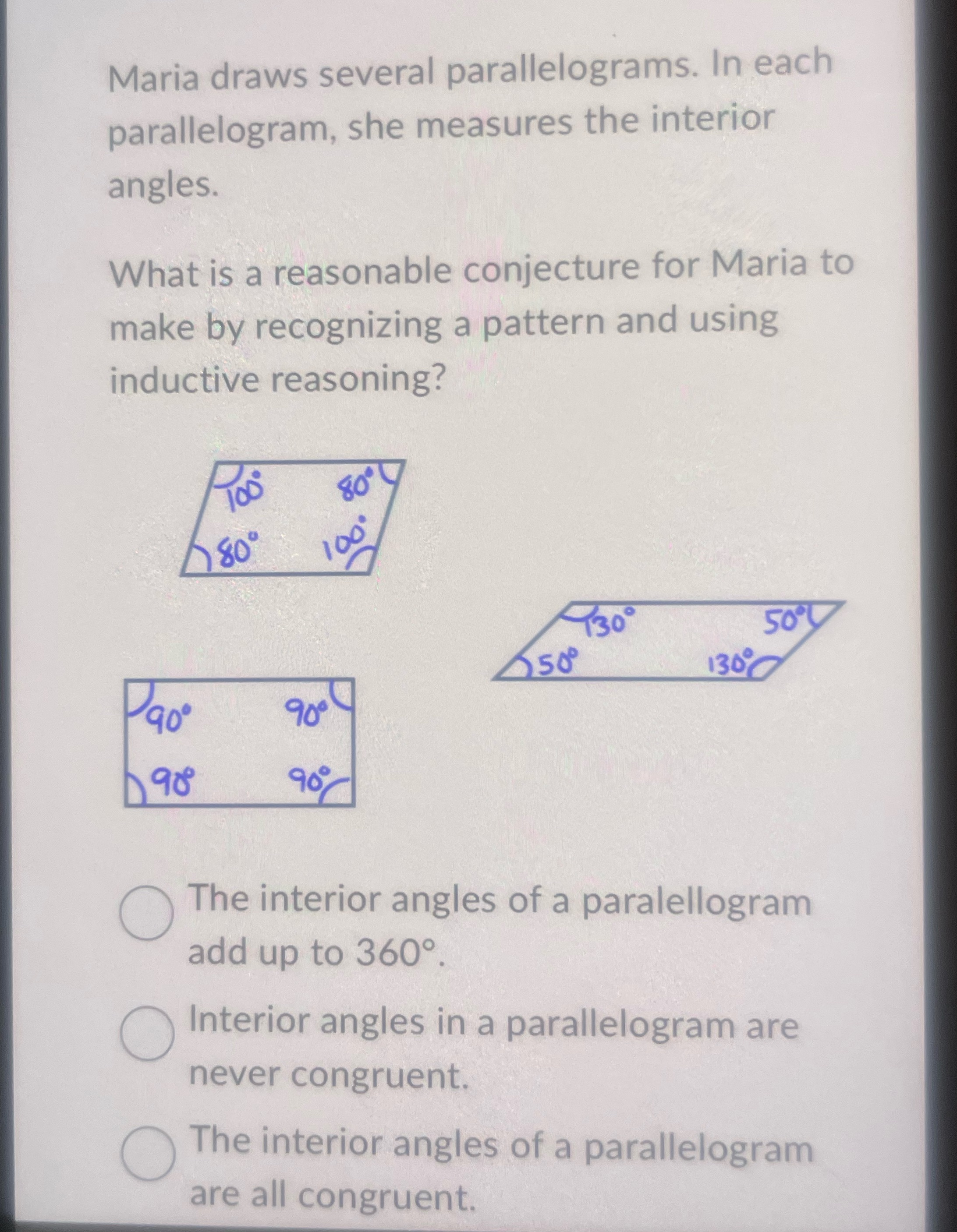 Maria draws several parallelograms. ln each